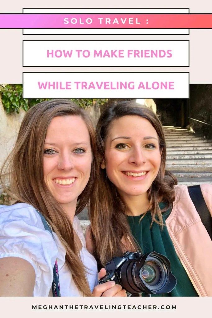 Solo Traveler’s Guide to Making Friends on the Road: Tips for Socializing While Traveling Alone